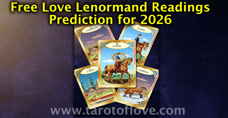 2026 Lenormand love reading free online